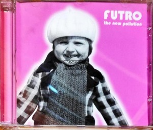 Futro – The New Pollution CD