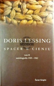 Spacer w cieniu, tom II. Autobiografia 1949-1962