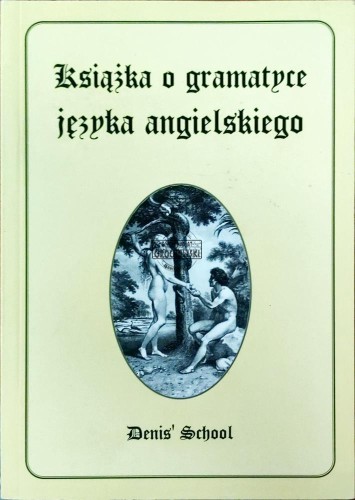 661367 Książka o gramatyce języka angielskiego. Denis' School