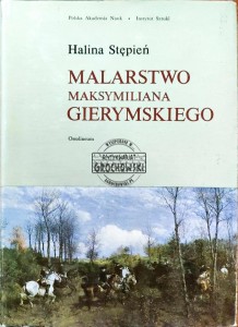 Malarstwo Maksymiliana Gierymskiego