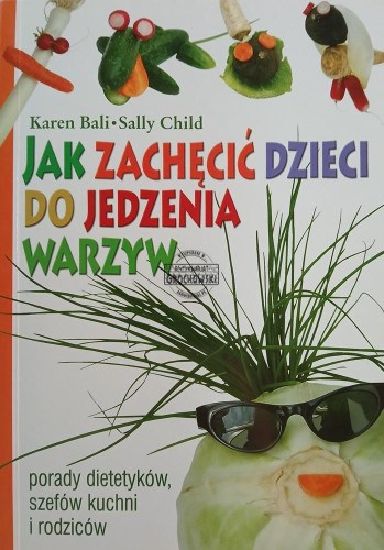 660952 Jak zachęcić dzieci do jedzenia warzyw