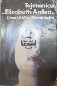 Tajemnica "Elizabeth Arden" 