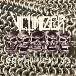 Victimizer – Resurrected Abominations 12" (Mini-Album)