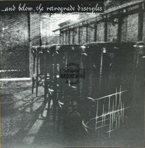 Licht Erlischt... – ...And Below, The Retrograde Disciples LP (Limited Edition)