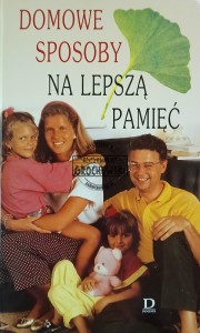 Domowe sposoby na lepszą pamięć