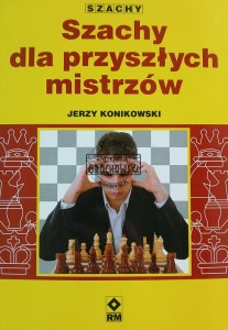 Szachy dla przyszłych mistrzów