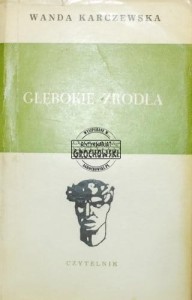 Głębokie źródła. 