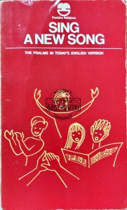 Sing a new song. The psalms in today's english version