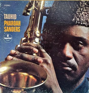 Pharoah Sanders – Tauhid LP