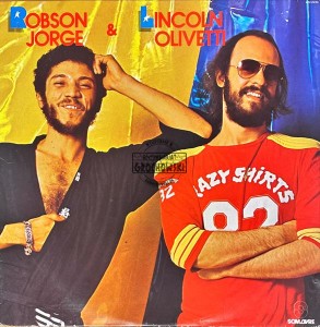 Lincoln Olivetti & Robson Jorge – Robson Jorge & Lincoln Olivetti LP (1st press)