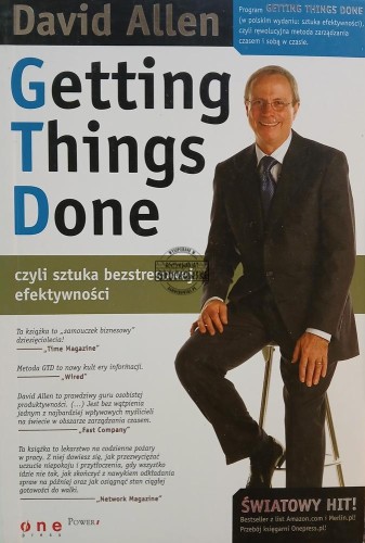 663125 Getting Things Done, czyli sztuka bezstresowej efektywności