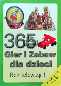 365 gier i zabaw dla dzieci