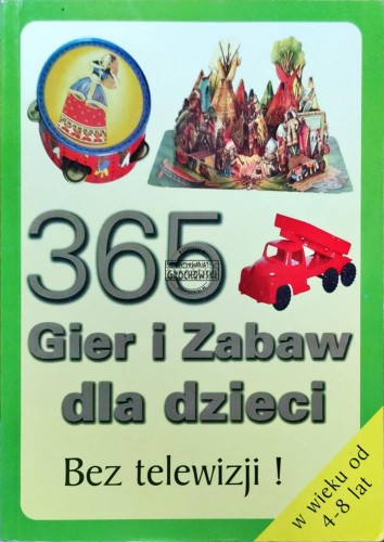 661570 365 gier i zabaw dla dzieci