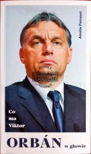 Co ma Viktor Orban w głowie