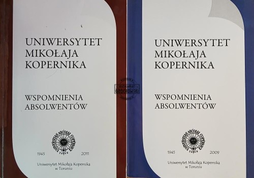 663188 Uniwersytet Mikołaja Kopernika, Wspomnienia absolwentów, tomy I - II