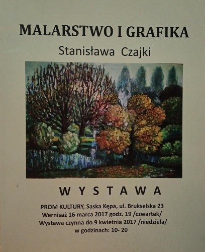 663264 Malarstwo i grafika Stanisława Czajki