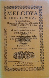 Melodyja duchowna o przesłodkiej narodzenia Zbawiciela naszego Jezusa Chrystusa tajemnicy