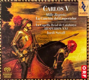 La Capella Reial De Catalunya · Hespèrion XXI · Jordi Savall – Carlos V. Mille Regretz: La Canción Del Emperador (Luces Y Sombras En El Tiempo De Carlos V) SACD