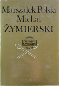 Marszałek Polski Michał Żymierski