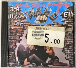 Johnny Skandal & Hotlegs – Ich Hau Die Wand Ein CD