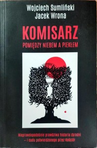 Komisarz. Pomiędzy niebem a piekłem
