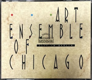 The Art Ensemble Of Chicago – Live In Berlin 2CD