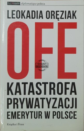 662365 OFE. Katastrofa prywatyzacji emerytur w Polsce