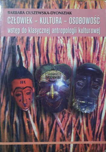 662372 Człowiek - kultura - osobowość. Wstęp do klasycznej antropologii kulturowej