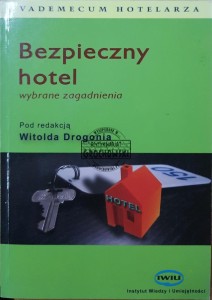 Bezpieczny hotel. Wybrane zagadnienia