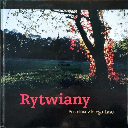 661918 Rytwiany. Pustelnia Złotego Lasu