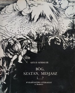 Bóg, Szatan, Mesjasz i...?