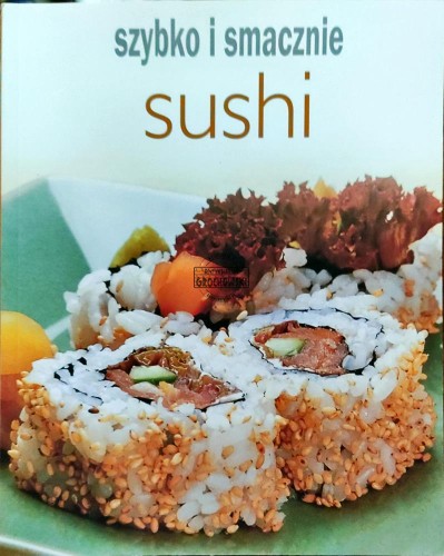 661955 Szybko i smacznie Sushi