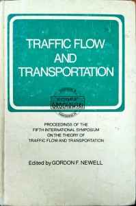 Traffic flow and transportation. Procedings of the fifth international symposium on the theory of traffic flow and transportation
