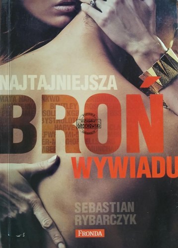 663722 Najtajniejsza broń wywiadu