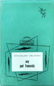Sny pod fumarolą