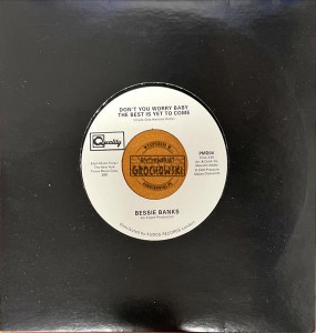 Bessie Banks – Don't You Worry Baby The Best Is Yet To Come 7"