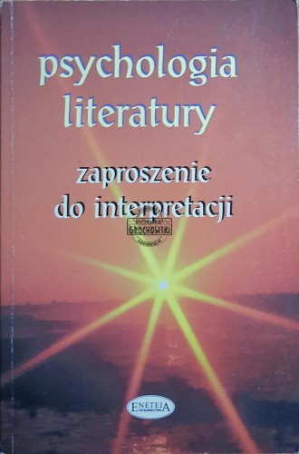 662505 Psychologia literatury. Zaproszenie do interpretacji