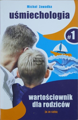 662525 Uśmiechologia. Wartościownik dla rodziców