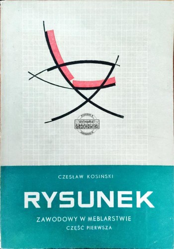 664079 Rysunek zawodowy w meblarstwie część 1