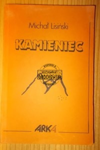 Kamieniec. (Seria: Biblioteka Arki, tom IX)