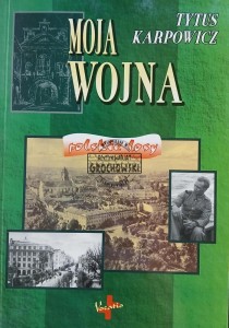 Moja wojna
