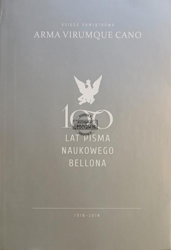 663761 Arma virumque cano. 100 lat pisma naukowego Bellona