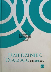 Dziedziniec Dialogu 2013 / 2015 / 2017