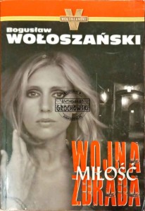 Wojna miłość zdrada
