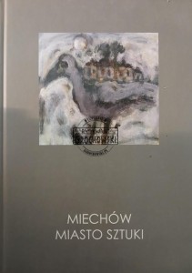 Miechów, miasto sztuki