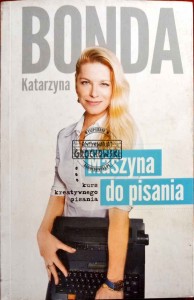 Maszyna do pisania. Kurs kreatywnego pisania 