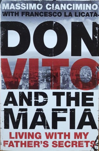 662558 Don Vito and the Mafia. Living with My Father's Secrets