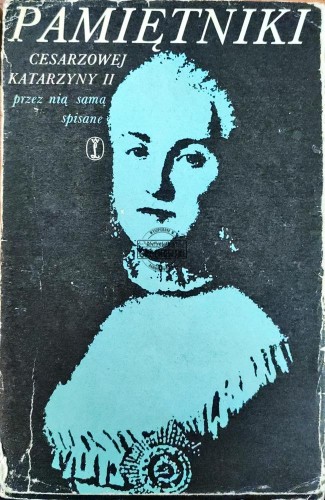 664112 Pamiętniki cesarzowej Katarzyny II