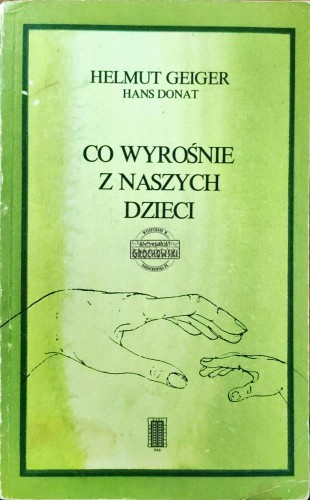664124 Co wyrośnie z naszych dzieci