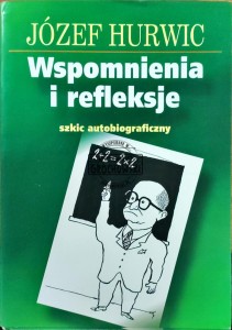 Wspomnienia i refleksje